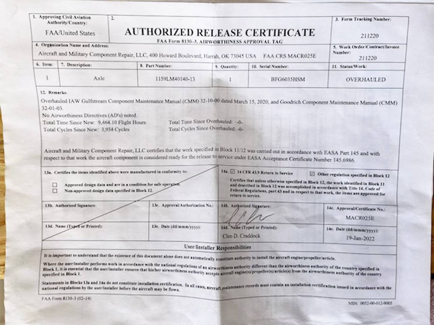 1159LM40140-13 AXLE - OVERHAULED FAA 8130-3