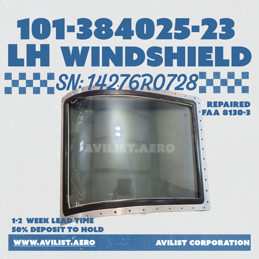 101-384025-23 LH WINDSHIELD - REPAIRED